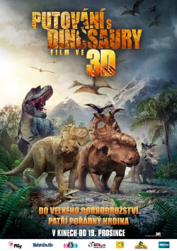 Český plakát filmu Putování s dinosaury / Walking with Dinosaurs 3D