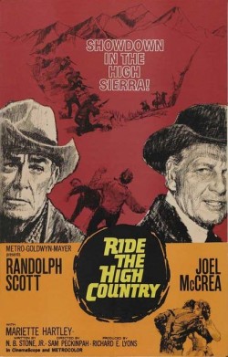 Ride the High Country - 1962