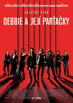 Český plakát filmu Debbie a její parťačky / Ocean’s Eight