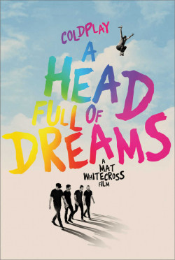 Plakát filmu Coldplay: A Head Full of Dreams / Coldplay: A Head Full of Dreams