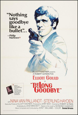 The Long Goodbye - 1973