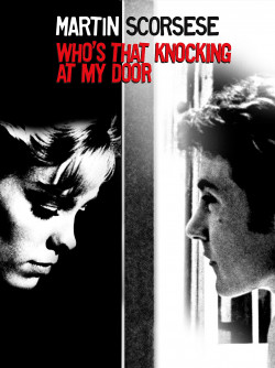 Plakát filmu Kdo to klepe na moje dveře / Who's That Knocking at My Door