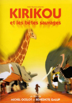 Kirikou et les bêtes sauvages - 2005
