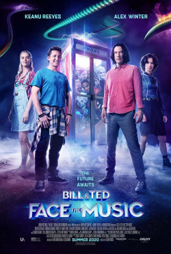 Bill & Ted Face the Music - 2020