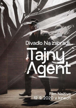 Divadlo Na zábradlí: Tajný agent - 2020