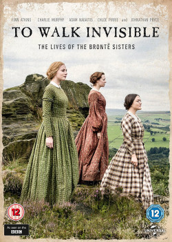 To Walk Invisible: The Brontë Sisters - 2016