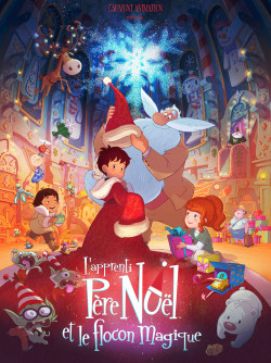 L'apprenti Père Noël et le flocon magique - 2013