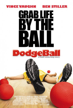 Plakát filmu Vybíjená: Běž do toho na plný koule / Dodgeball: A True Underdog Story
