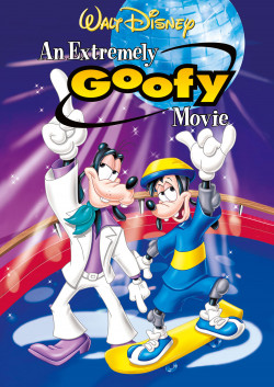 Plakát filmu Goofy ve filmu / An Extremely Goofy Movie