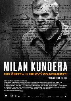 Milan Kundera: Od Žertu k Bezvýznamnosti - 2021