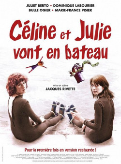 Plakát filmu Célina a Julie si vyjely na lodi / Céline et Julie vont en bateau: Phantom Ladies Over Paris