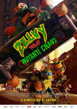 Český plakát filmu Želvy Ninja: Mutantí chaos / Teenage Mutant Ninja Turtles: Mutant Mayhem